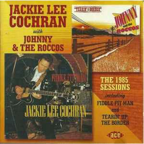 Jackie Lee Cochran With Johnny & The Roccos – The 1985 Sessions CD - CD
