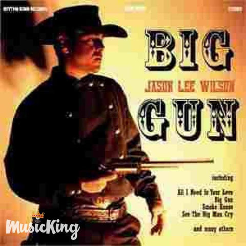Jason Lee Wilson - Big Gun - Cd