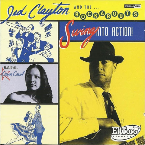 Jed Clayton And The Rockabouts - Swing Into Action - Cd