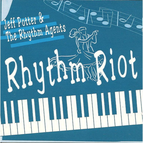 Jeff Potter & The Rhythm Agents - Rhythm Riot - Cd