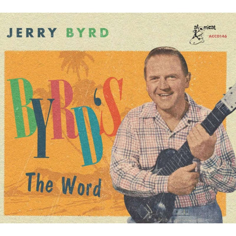 Jerry Byrd & Various ‎– Byrd’s The Word CD - CD
