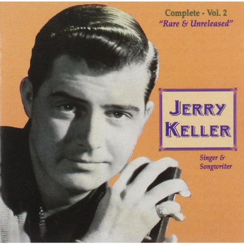Jerry Keller – Complete - Vol. 2 ’Rare & Unreleased’ CD - CD