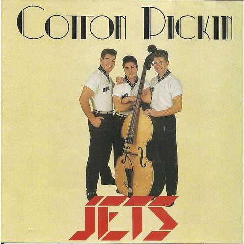 Jets - Cotton Pickin - CD