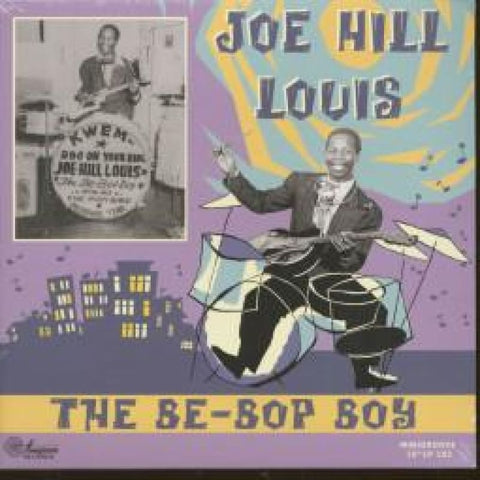 Joe Hill Louis - The Be - Bop Boy 10 Inch Vinyl - Vinyl