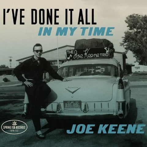 Joe Keene - I’ve Done It All In My Time CD - CD