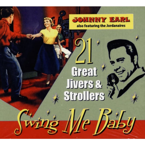 Johnny Earl - Swing Me Baby - Digi - Pack - Digi-Pack