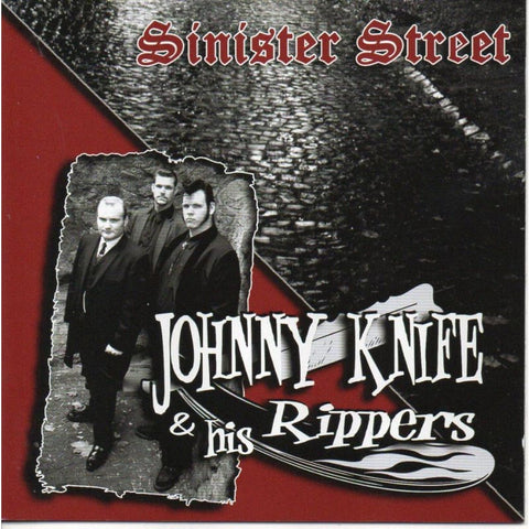 Johnny Knife & His Rippers - Sinister Street CD - CD