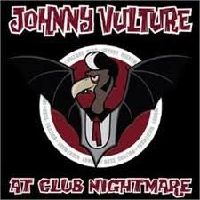 Johnny Vulture - At Club Nightmare CD - CD