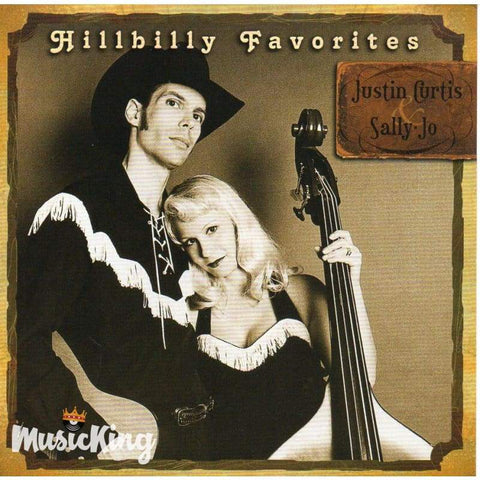 Justin Curtis & Sally Jo - Hillbilly Favorites - Cd