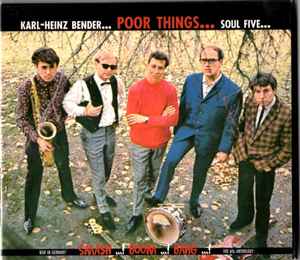 Karl-Heinz Bender Poor Things Soul Five - CD