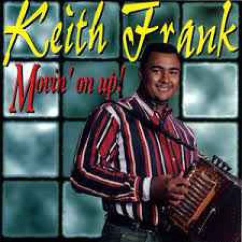 Keith Frank – ’Movin’ On Up!’ CD - CD