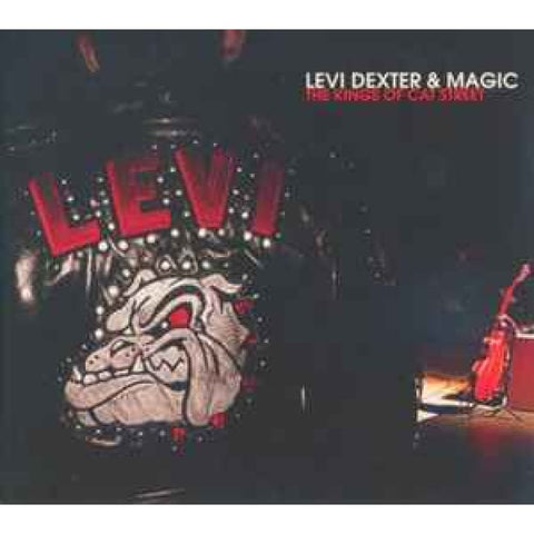 Levi Dexter & Magic – The Kings Of Cat Street CD - CD