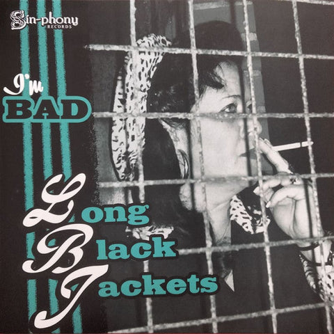Long Black Jackets – I’m Bad 10inch Vinyl - Vinyl 10’