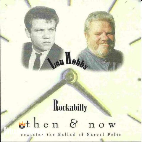 Lou Hobbs - Rockabilly Then And Now - Cd