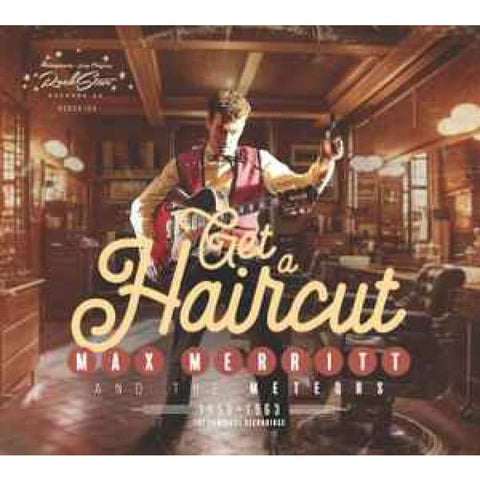 Max Merritt And The Meteors ‎– Get A Haircut CD - CD