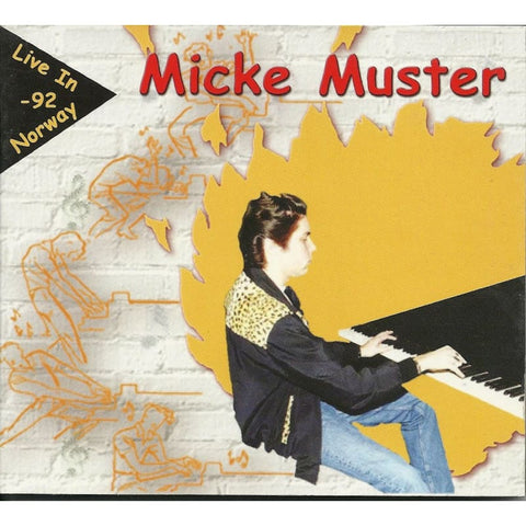 Micke Muster - Live In Norway-92 - Digi-Pack