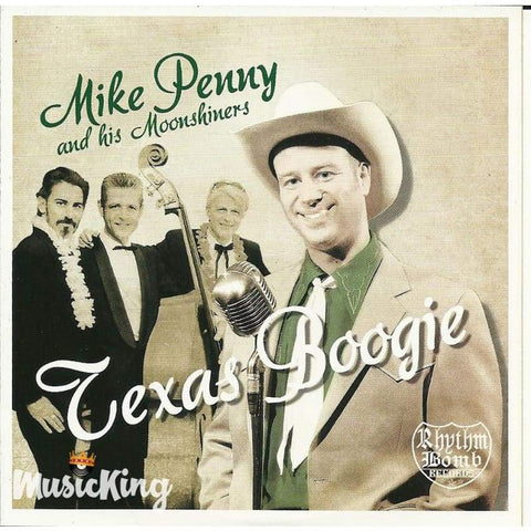 Mike Penny And His Moonshiners - Texas Boogie - Cd