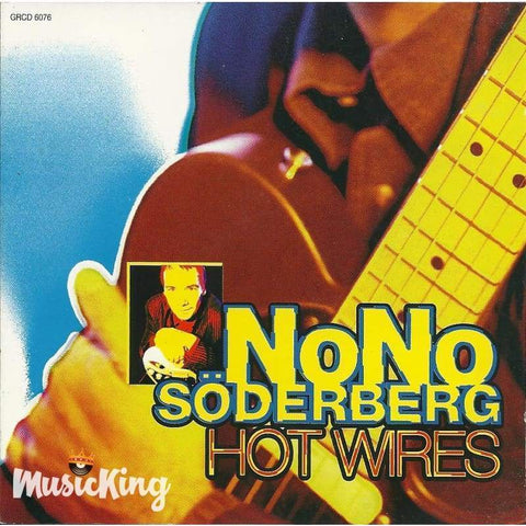 Nono Soderberg - Hot Wires - CD