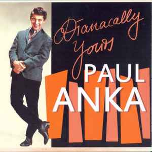 Paul Anka ‎– Dianacally Yours CD - CD