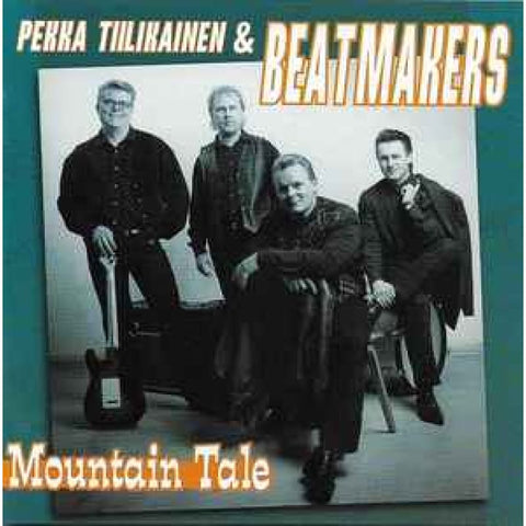 Pekka Tillikainen & Beatmakers - Mountain Tail CD - CD