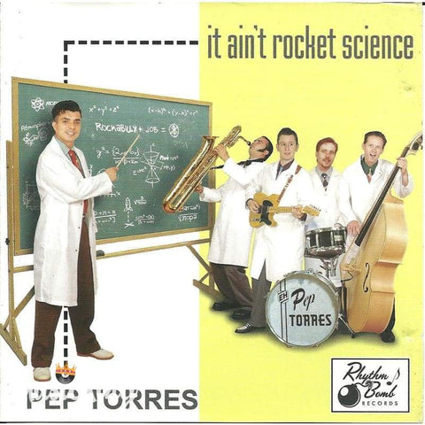 Pep Torres - It Aint Rocket Science - Cd