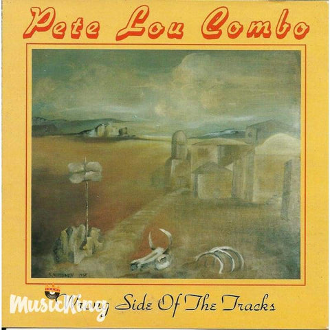 Pete Lou Combo - The Wrong Side Of The Tracks - Cd