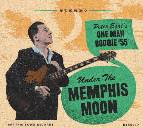 Peter Egri’s One Man ’Boogie ’55 ‎– Under The Memphis Moon CD - CD