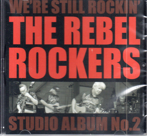 New Release 17/10/2026 The Rebel Rockers - We're Still Rockin' FT246