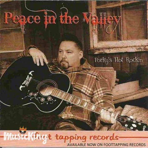 Porkys Hot Rockin - Peace In The Valley - CD