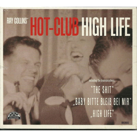 Ray Collins Hot Club - High Life Cd - Digi-Pack