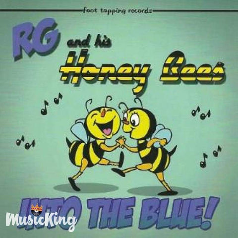 Rg And His Honey Bees - Into The Blue - CD