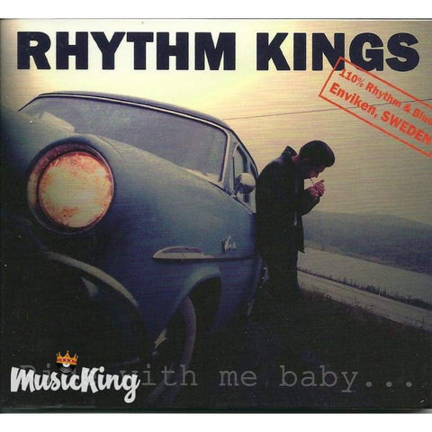 Rhythm Kings - Ride With Me Baby - Cd