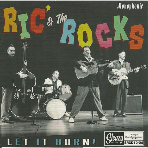 Ric & The Rocks - Let It Burn - Cd