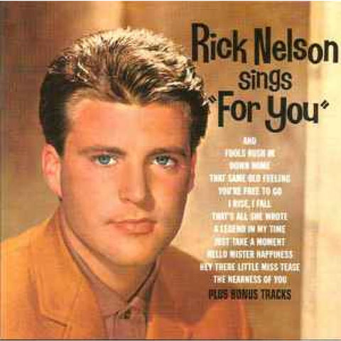 Rick Nelson – Rick Nelson Sings ’For You’ CD - CD
