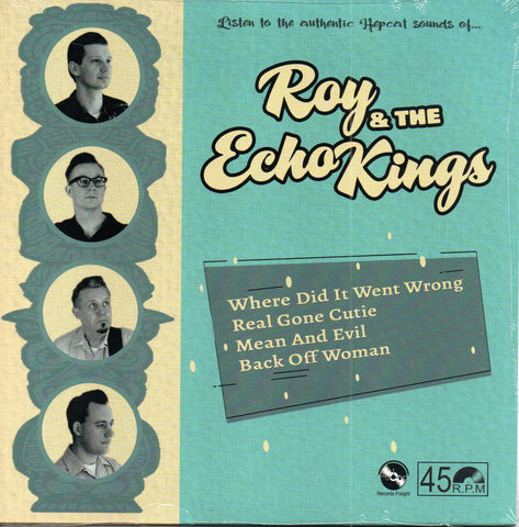 Roy & The Echo King﻿s - Vinyl EP 45 RPM - Vinyl EP