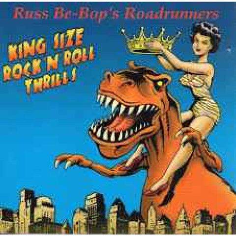 Russ Be - Bop’s Road Runners - King Size Rock ’N’ Roll CD - CD