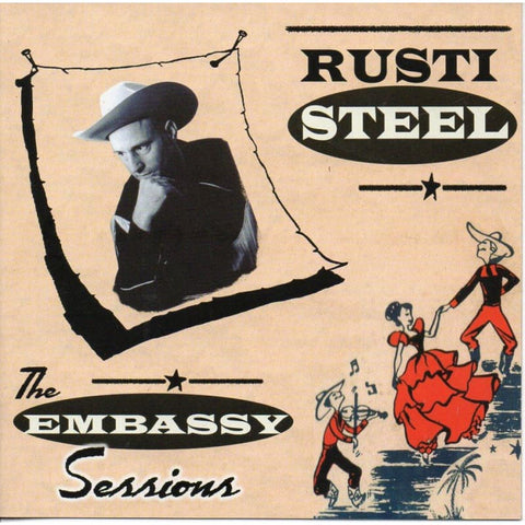 Rusti Steel - The Embassy Sessions - CD
