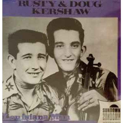 Rusty & Doug Kershaw – Louisiana Man CD - CD