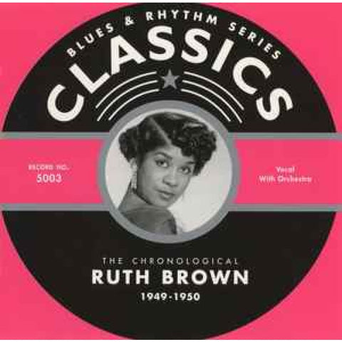 Ruth Brown – The Chronological Ruth Brown 1949-1950 CD - CD