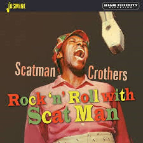 Scatman Crothers – Rock ’n’ Roll With Scat Man CDR - CDR