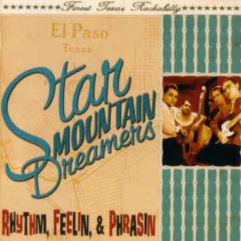 Star Mountain Dreamers – Rhythm Feelin & Phrasin CD - CD