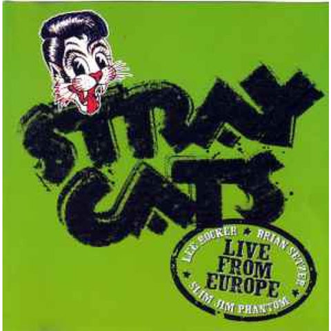 Stray Cats – Live From Europe - Recorded Live In Barcelona 22nd July 2004 CD - CD