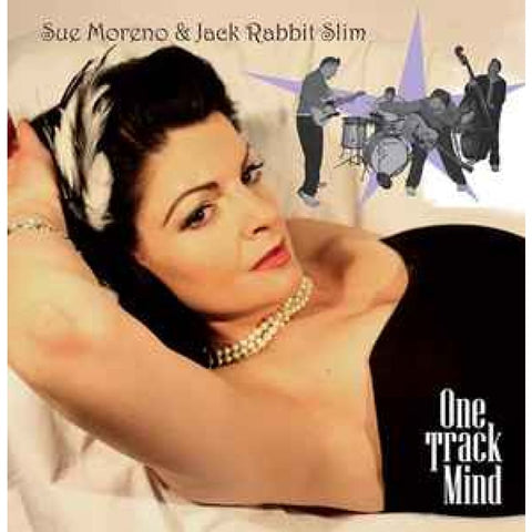 Sue Moreno & Jack Rabbit Slim – One Track Mind CD - CD
