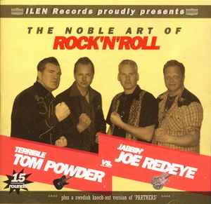 Terrible Tom Powder Vs. Jabbin’ Joe Redeye ‎– The Noble Art Of Rock’n’Roll CD - CD