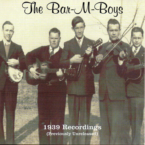 The Bar-M-Boys 1939 Recordings