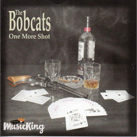 The Bobcats - One More Shot - CD