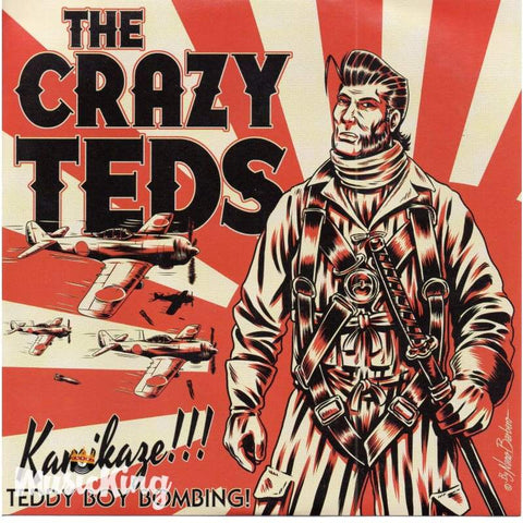 The Crazy Teds - Kamikaze!!! - Vinyl