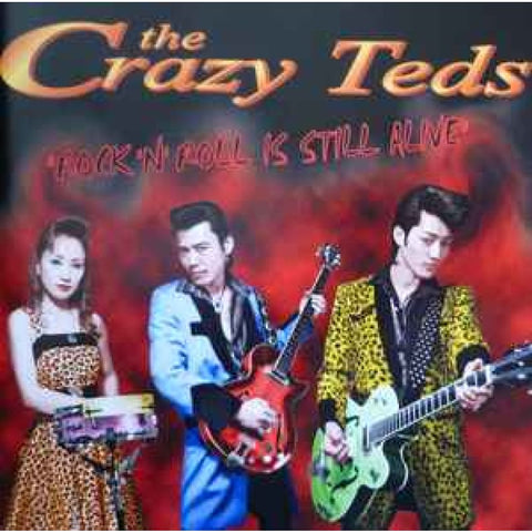 The Crazy Teds ‎– Rock’n’Roll Is Still Alive CD