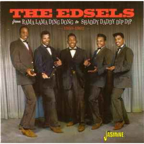 The Edsels – From Rama Lama Ding Dong to Shaddy Daddy Dip Dip CDR - CD