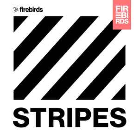 The Firebirds – Stripes CD - CD